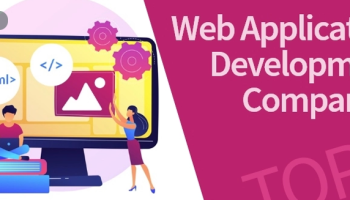 Find The Best Web Application Development Company In 2023