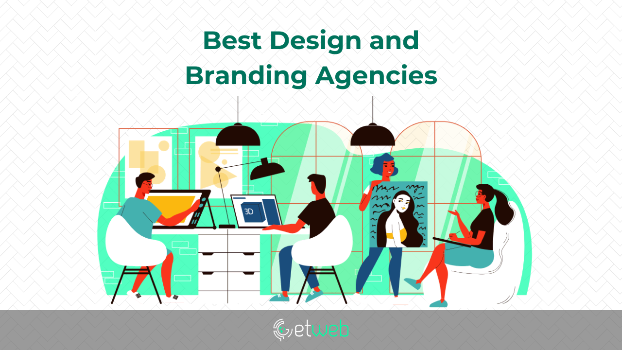 Best Design and Branding Agencies in 2024